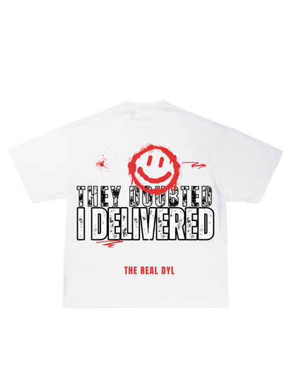 TRD They Doubted, I Delivered Tee