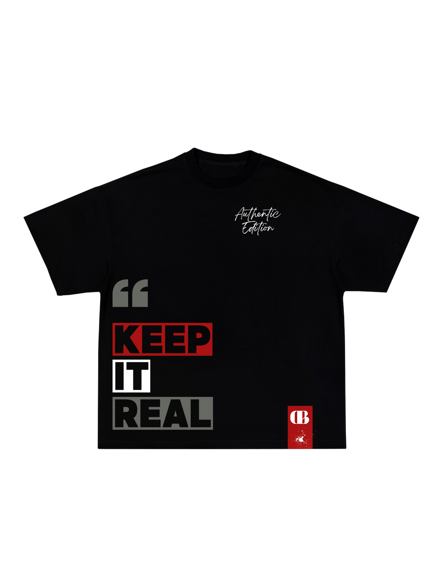 TRD Keep It Real Tee *AE